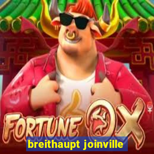 breithaupt joinville